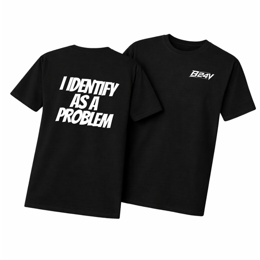 "Problem" T-Shirt
